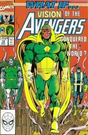 What if... The Vision of the Avengers conquered the world?