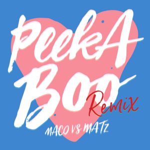 PEEKABOO Remix (Single)