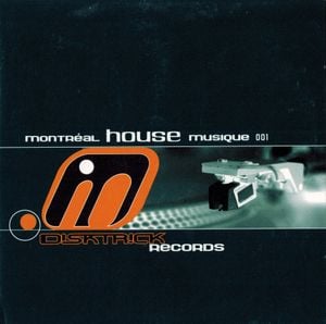 Montreal House Musique, Volume 1