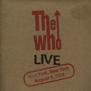 2002‐08‐03: Madison Square Garden, New York, NY, USA (Live)