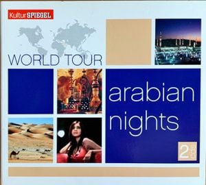 Kultur Spiegel World Tour - Arabian Nights