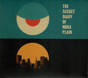 The Secret Diary Of Nora Plan