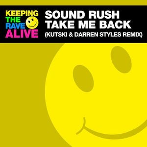 Take Me Back (Kutski & Darren Styles remix)