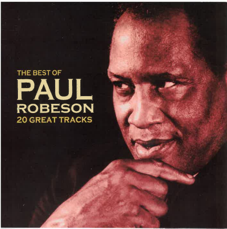 The Best of Paul Robeson - Paul Robeson - SensCritique