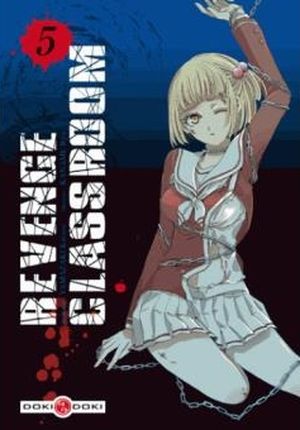 Revenge Classroom, tome 5