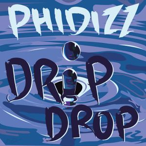 Drip Drop (Single)