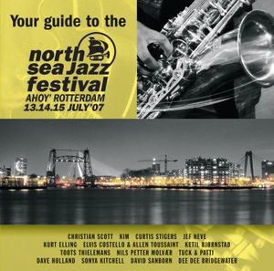 Your Guide to the North Sea Jazz Festival 2007