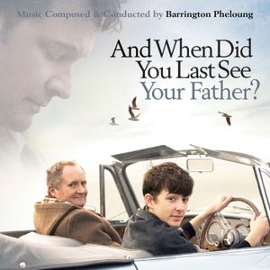 And When Did You Last See Your Father? (OST)