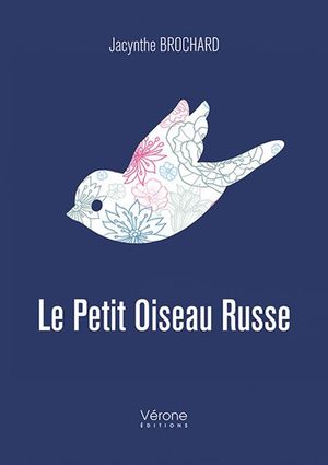 Le Petit Oiseau Russe