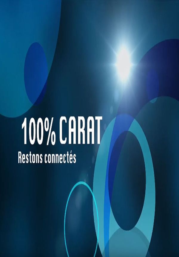 100% Carat Restons Connectés