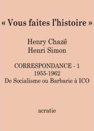 « Vous faites l'histoire  »