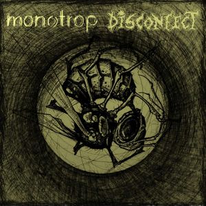 Disconfect/Monotrop Split (EP)