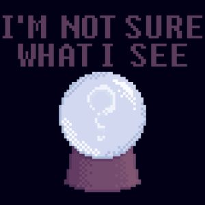 I'm Not Sure What I See (Single)