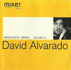 United DJs of America, Volume 15: David Alvarado: West Coast Grooves
