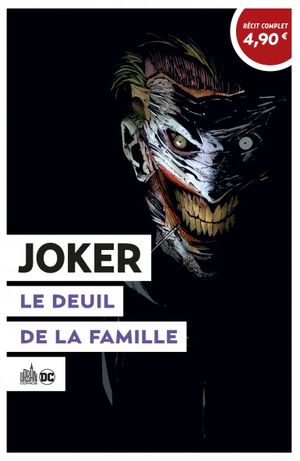 Joker : Le Deuil de la Famille - Le Meilleur de DC Comics, tome 8