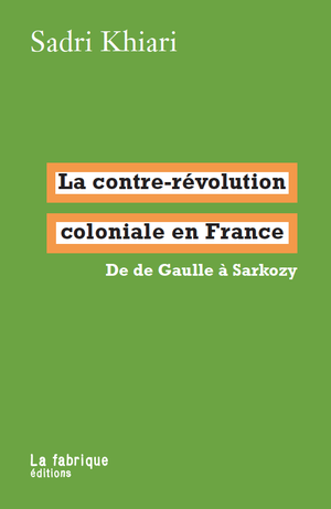 La Contre-Révolution coloniale en France
