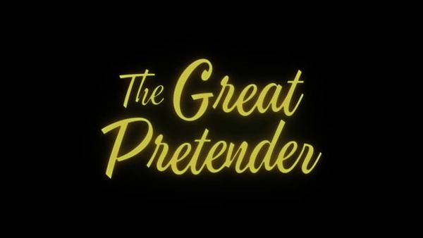 The Great Pretender