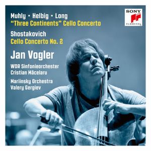 Muhly, Helbig, Long: Three Continents / Shostakovich: Cello Concerto no. 2