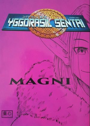 Magni - Yggdrasil Sentai, tome 3