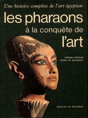 Les Pharaons à la conquête de l'art