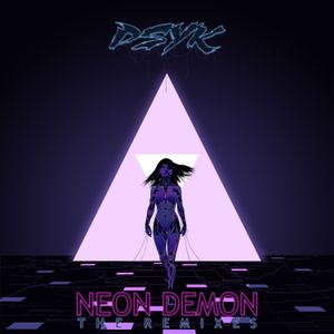 Neon Demon [Dreamreaper remix]