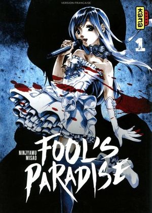 Fool's Paradise Tome 1