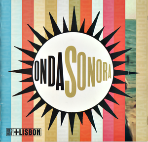 Onda Sonora: Red Hot + Lisbon