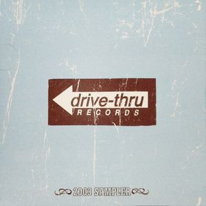 Drive-Thru Records 2003 Sampler