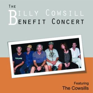 The Billy Cowsill Benefit Concert (Live at the El Rey Theater) (Live)