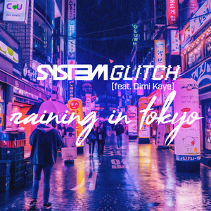 Raining in Tokyo (Single)