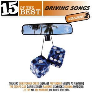 15 of the Best: Driving Songs, Volume 2