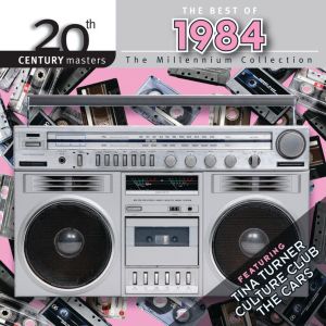 20th Century Masters: The Millennium Collection: The Best of 1984