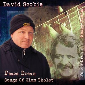 Peace Dream - Songs Of Clem Tholet