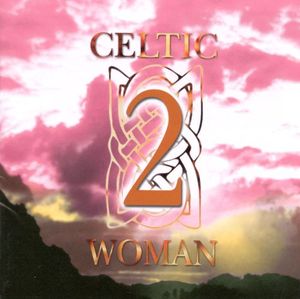 Celtic Woman 2