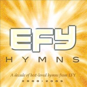 EFY Hymns 2000–2009