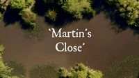 Martin's Close