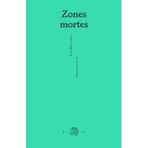 Zones mortes