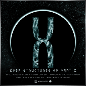 Deep Structures EP, Part X (EP)