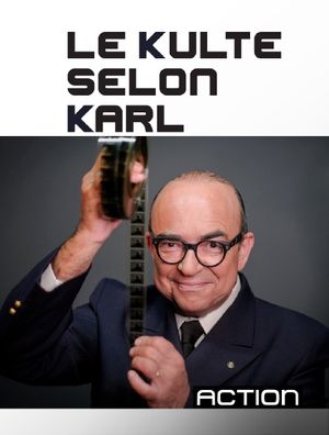 Le kulte selon Karl