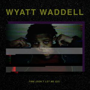 Time (Don’t Let Me Go) (Single)