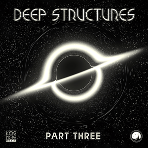 Deep Structures, Part Three