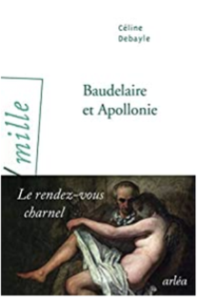 Baudelaire et Apollonie