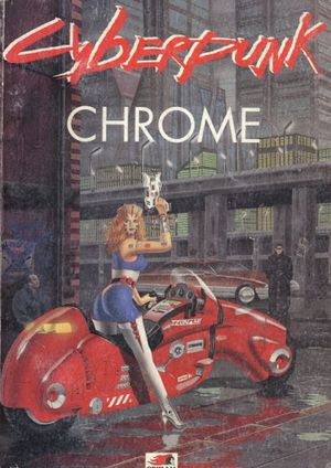 Cyberpunk : Chrome