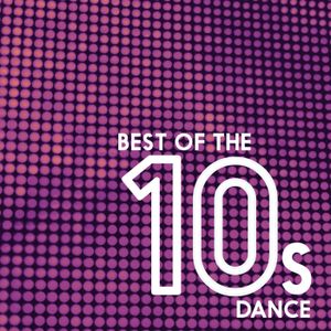 Best of the 10s: Dance