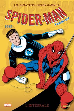 1983 - Spider-Man Team-Up : L'Intégrale, tome 10