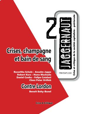 Jaggernaut n°2 - Crises, champagne et bain de sang