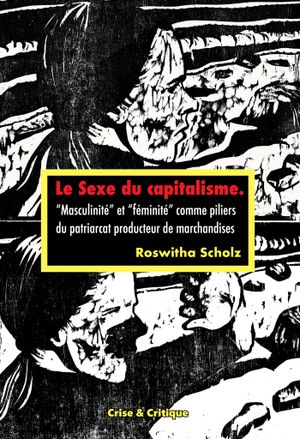 Le Sexe du capitalisme