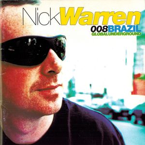 Global Underground 008: Nick Warren in Brazil