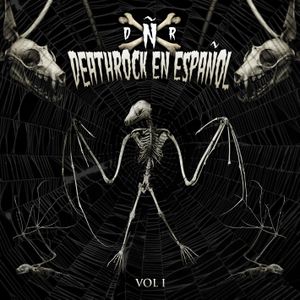 Deathrock en español, vol. I