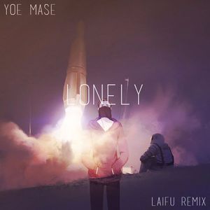 Lonely (laifu remix) (Single)